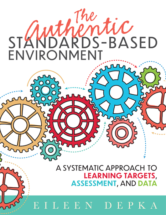 Authentic Standards-Based Environment