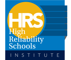 High Reliability Schools Institute