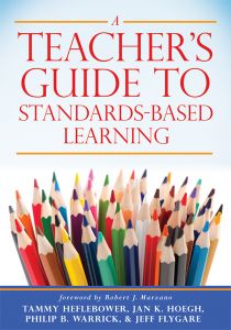 A Teacher’s Guide to Standards-Based Learning Book Study