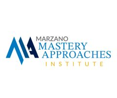 Marzano Mastery Approaches Institute