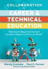 Collaboration for Career and Technical Education