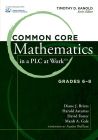 Common Core Mathematics in a PLC at Work&trade;, Grades 6&ndash;8