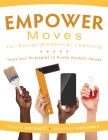 EMPOWER Moves for Social-Emotional Learning