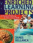 Enriched Learning Projects
