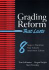Grading Reform That Lasts: Eight Steps to Transform Your School’s Assessment Culture by Tom Schimmer, Megan Knight, and Matt Townsley. A row of horizontal red pens lined up from the top of the cover to the bottom, with one blue horizontal pen in the cente