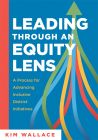 Leading Through an Equity Lens