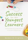 Success for Our Youngest Learners