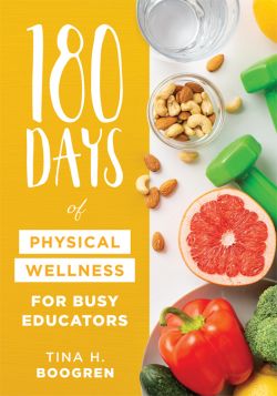 180 Days of Physical Wellness for Busy Educators
