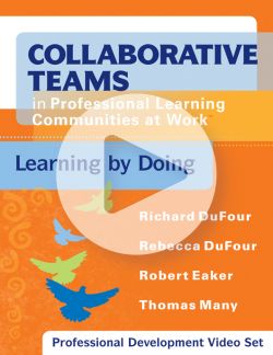 Collaborative Teams in Professional Learning Communities at Work®