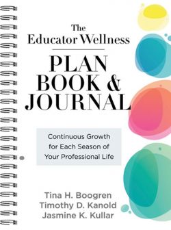 The Educator Wellness Plan Book and Journal