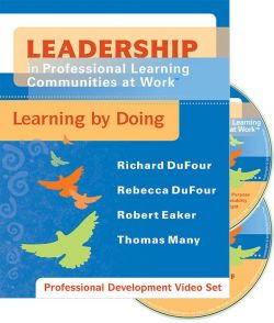 Leadership in Professional Learning Communities at Work™