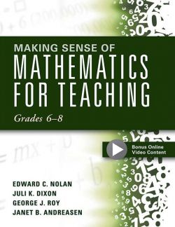 Making Sense of Mathematics for Teaching Grades 6–8