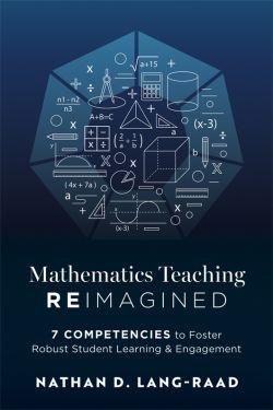 Mathematics Teaching Reimagined