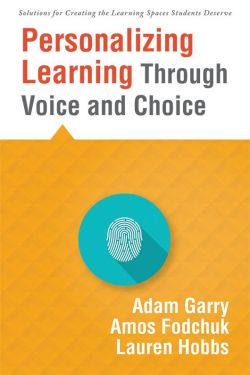 Personalizing Learning Through Voice and Choice