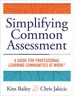 Simplifying Common Assessment