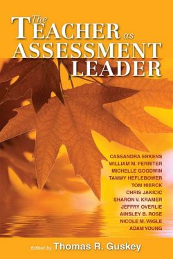 The Teacher as Assessment Leader