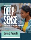 Making Deep Sense of Informational Texts: A Framework for Strengthening Comprehension in Grades 6–12 by Gwen J. Pauloski; foreword by Cris Tovani. A young man and woman reading.