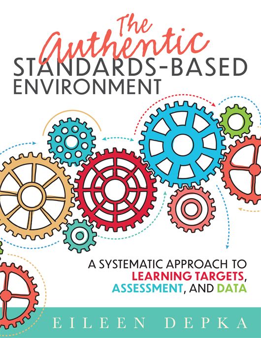 The Authentic Standards-Based Environment book cover