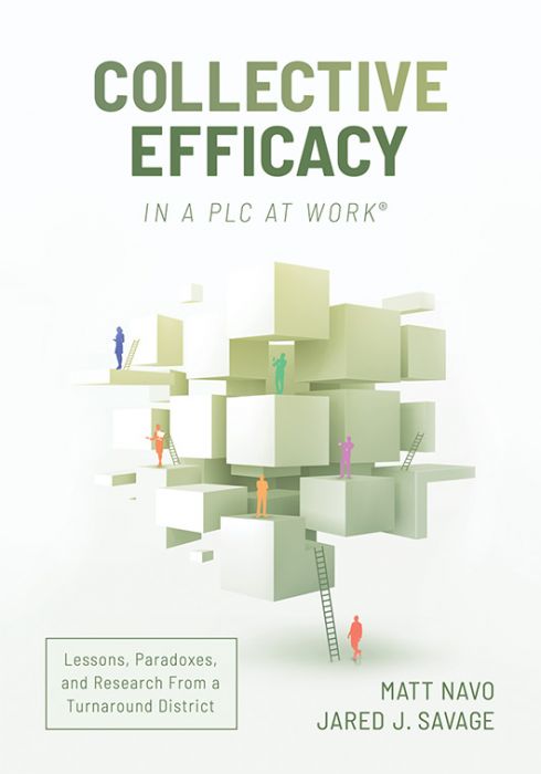 Collective Efficacy in a PLC (Matt Navo and Jared Jack Savage)
