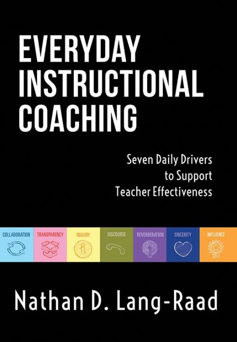 Everyday Instructional Coaching—Nathan D. Lang (Supporting