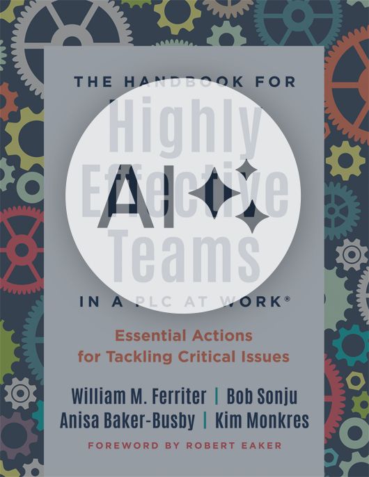 The Handbook for Highly Effective Teams in a PLC at Work® [AI Book Assistant]