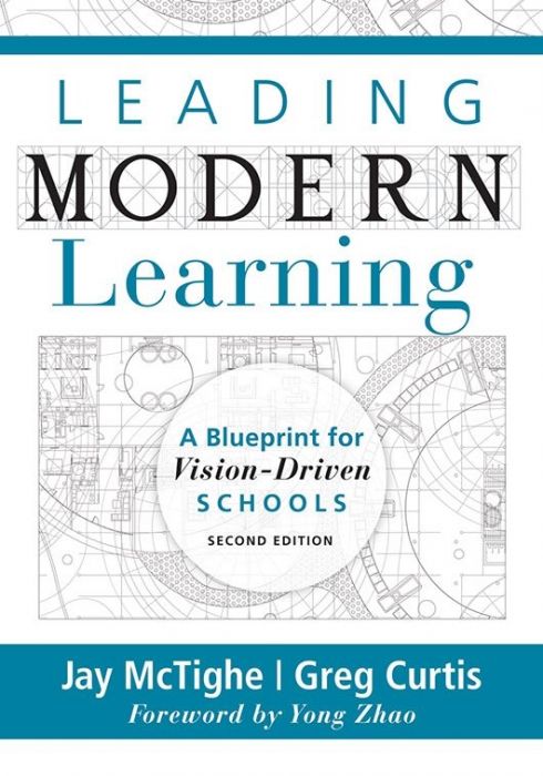 Leading Modern Learning, Second Edition (Jay McTighe, Greg Curtis)