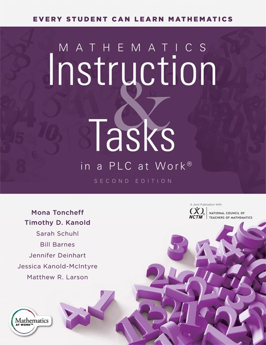 Mathematics Instruction and Tasks in a PLC at Work®, Second Edition