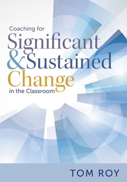 Coaching for Significant and Sustained Change in the Classroom Book Study