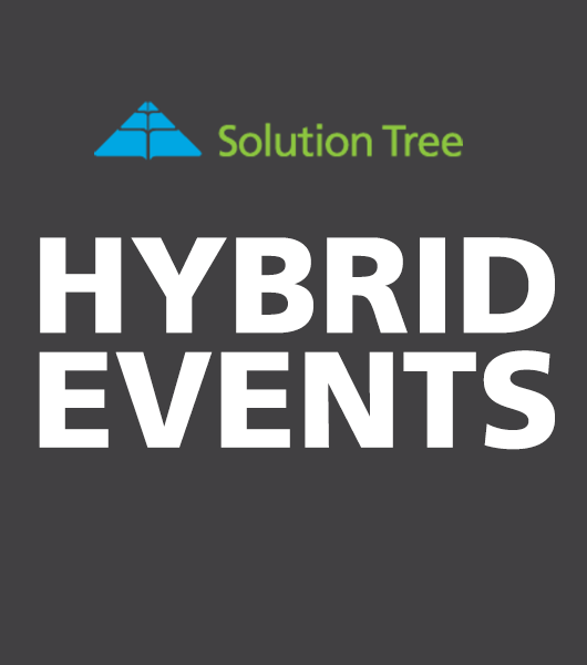 Solution Tree Hybrid Overview Webinar