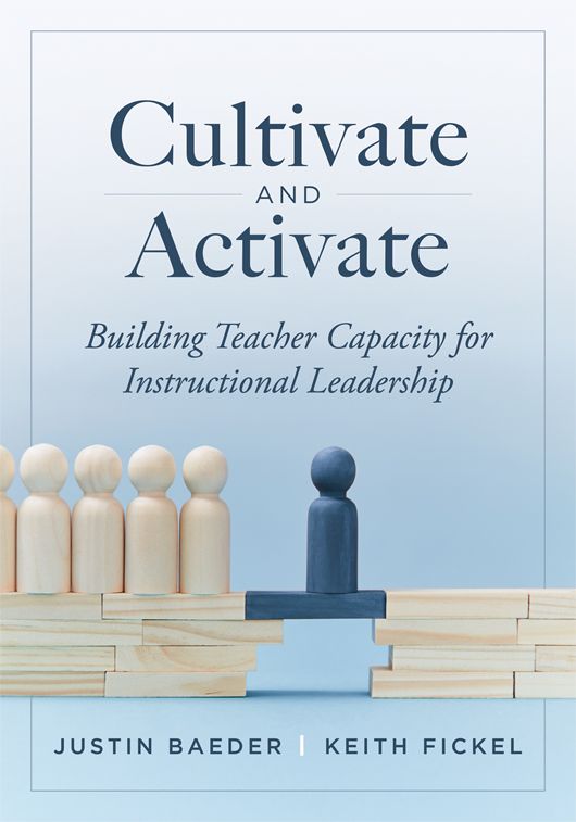 Cultivate and Activate | Baeder, Fickel | Leadership