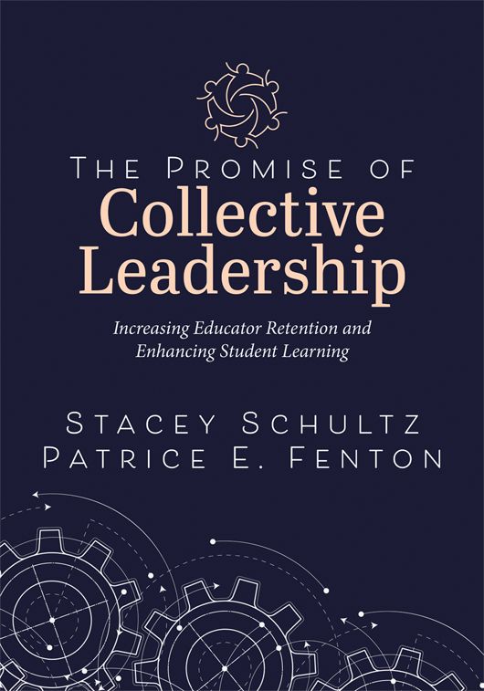 The Promise of Collective Leadership - Solution Tree