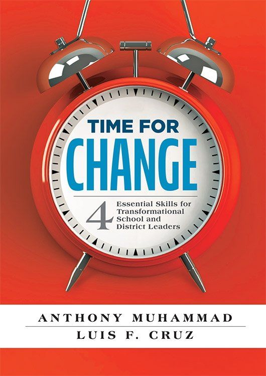 Time for Change (Anthony Muhammad, Luis F. Cruz) Educational