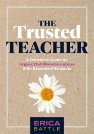The Trusted Teacher | Erica Battle, Social-Emotional Learning