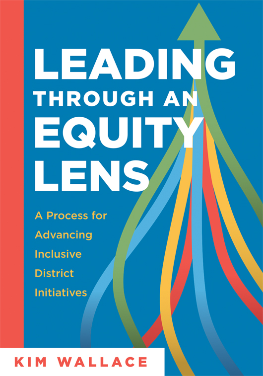 Leading Through An Equity Lens