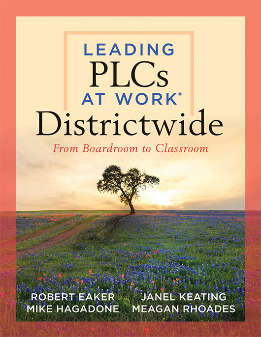 Leading PLCs at Work® Districtwide