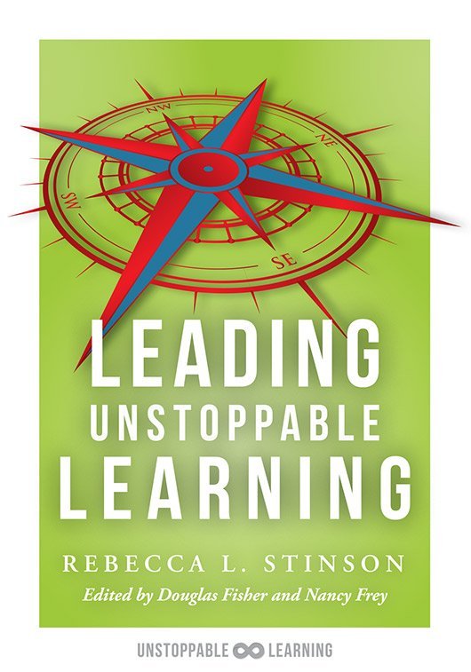 Leading Unstoppable Learning