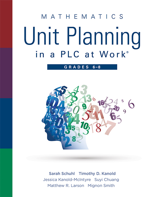 Mathematics Unit Planning in a PLC at Work, Grades 6–8