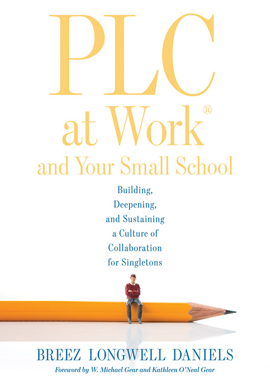 PLC at Work and Your Small School