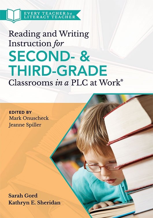 Reading and Writing Instruction for Second- and Third-Grade Classrooms in a PLC at Work