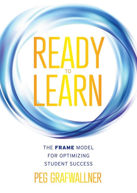Ready to Learn: The FRAME Model for Optimizing Student Success