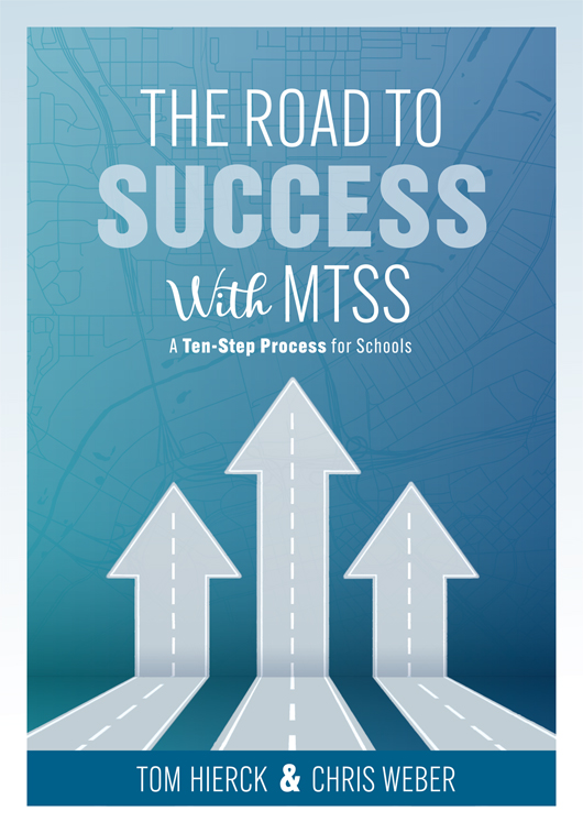The Road to Success With MTSS