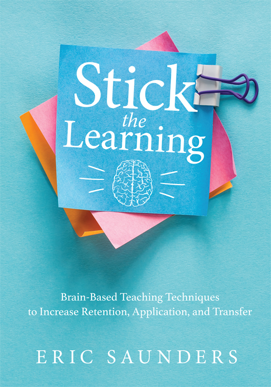 Stick the Learning