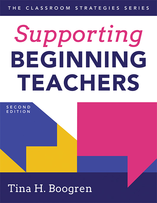 Supporting Beginning Teachers, Second Edition